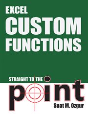 Excel Custom Functions : Straight to the Point cover image