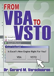 From VBA to VSTO: Is Excel's New Engine Right for You? cover image