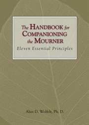 The handbook for companioning the mourner cover image