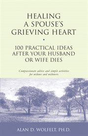 Healing a spouse's grieving heart cover image