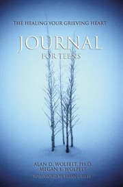 The healing your grieving heart journal for teens cover image