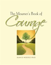 The mourner's book of courage 30 days of encouragement cover image
