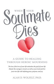 When Your Soulmate Dies cover image