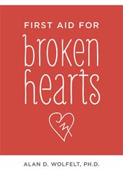 First aid for broken hearts cover image