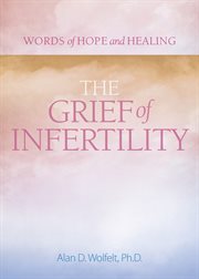 The grief of infertility cover image