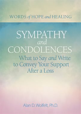 Cover image for Sympathy & Condolences