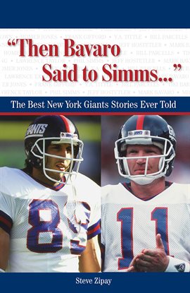 Cover image for "Then Bavaro Said to Simms. . ."