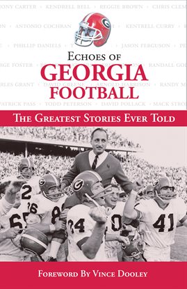 Cover image for Echoes of Georgia Football