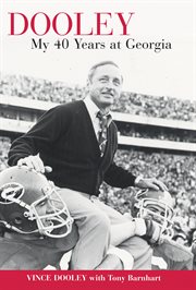 Dooley my 40 years at Georgia cover image