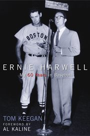 Ernie Harwell my 60 years in baseball cover image