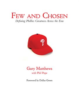 Cover image for Few and Chosen Phillies