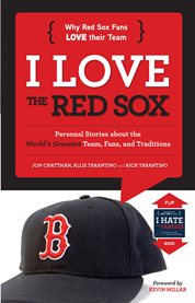 I love the Red Sox, I hate the Yankees cover image