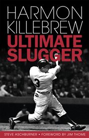 Harmon Killebrew ultimate slugger cover image