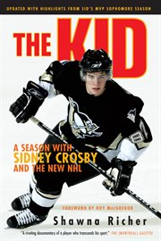 The kid a season with Sidney Crosby and the new NHL cover image