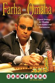 Farha on Omaha Expert Strategy for Beating Cash Games and Tournaments cover image