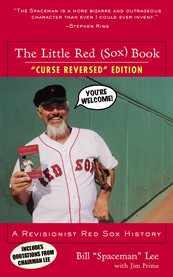 The Little Red (Sox) Book a Revisionist Red Sox History cover image