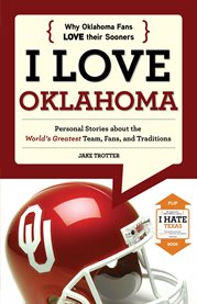 I love Oklahoma / I hate Texas cover image