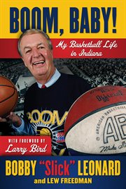 Boom, baby! my basketball life in Indiana cover image