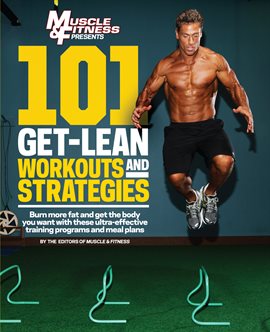 Cover image for 101 Get-Lean Workouts and Strategies