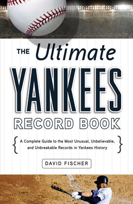 Cover image for The Ultimate Yankees Record Book