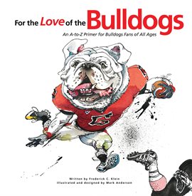 Cover image for For the Love of the Bulldogs