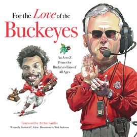 Cover image for For the Love of the Buckeyes