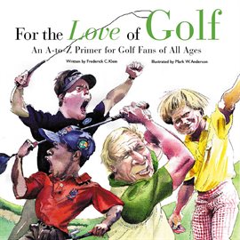 Cover image for For the Love of Golf