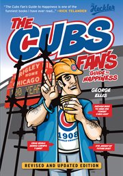 The Cubs Fan's Guide to Happiness cover image