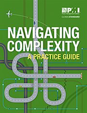 Navigating Complexity : A Practice Guide cover image