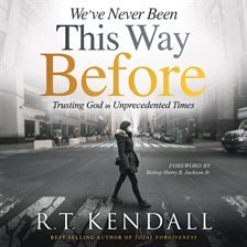 Cover image for We've Never Been This Way Before
