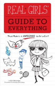 Real girls' guide to everything cover image