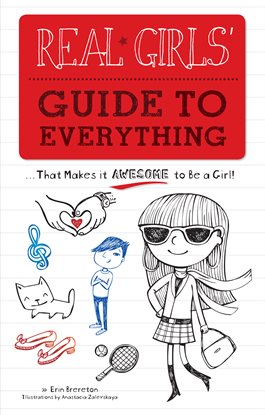 Cover image for Real Girls' Guide to Everything