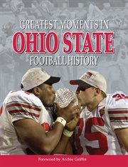 Greatest moments in ohio state football history cover image