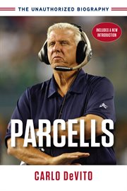 Parcells The Unauthorized Biography cover image