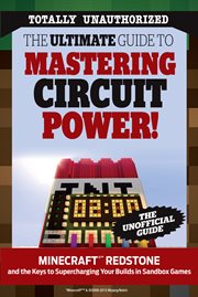 The ultimate guide to mastering circuit power! Minecraft Redstone and the keys to supercharging your builds in sandbox games cover image