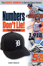 Numbers don't lie: tigers cover image