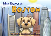 Max explores Boston cover image