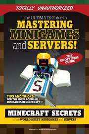 Ultimate Guide to Mastering Minigames and Servers cover image