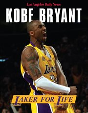 Kobe Bryant : Laker For Life cover image