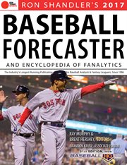 Ron Shandler's 2017 baseball forecaster and encyclopedia of fanalytics cover image