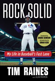 Rock solid : my life in baseball's fast lane cover image