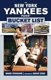 The New York Yankees fans' bucket list cover image