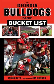 The Georgia Bulldogs fans' bucket list cover image