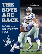 Boys are back : Dak, Zeke, and a new Cowboys era in Big D cover image