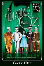 The Wizard of Ozwald : What We Know Now That We Didn't Know Then cover image
