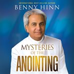 Mysteries of the Anointing cover image
