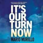 It's our turn now cover image