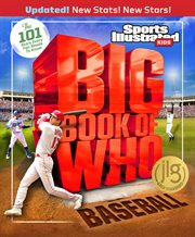 Big Book of Who Baseball : Sports Illustrated Kids Big Books cover image