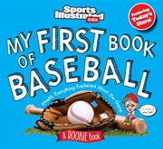 My First Book of Baseball : A Rookie Book cover image