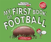My First Book of Football : A Rookie Book cover image